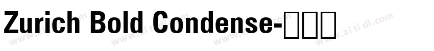 Zurich Bold Condense字体转换